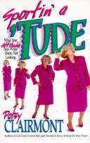 Sportin' A 'tude: What Your Attitude Says When You're Not Looking