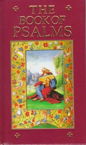 The Book Of Psalms: In The Authorized Version