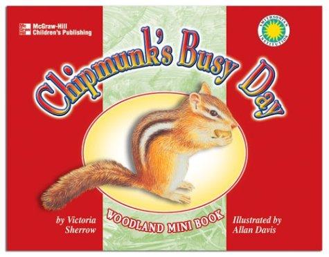 Chipmunk's Busy Day (Woodland Mini Books)