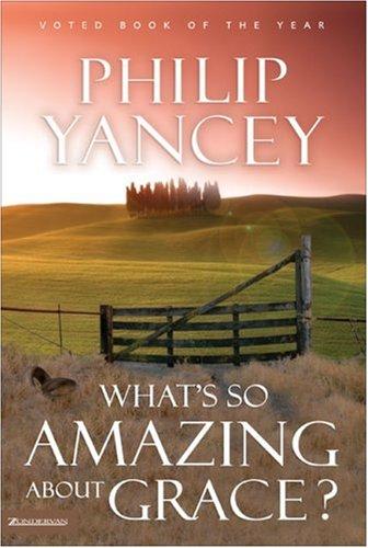 What's So Amazing About Grace?