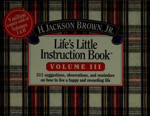 Life's Little Instruction Book (Life's Little Instruction Book , Vol 3)