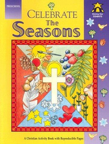 Celebrate The Seasons, Preschool