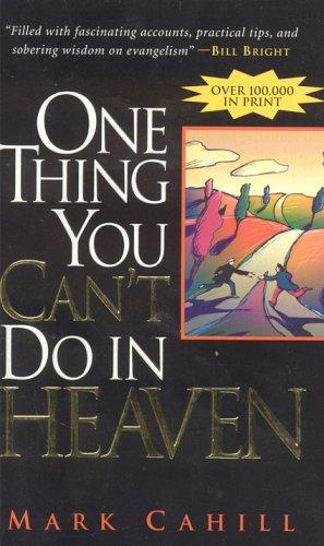 One Thing You Can't Do In Heaven