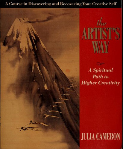 The Artist's Way: A Spiritual Path To Higher Creativity (Inner Workbook)