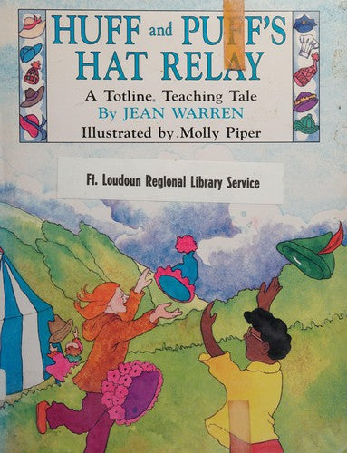 Huff And Puff's Hat Relay (Totline Teaching Tale)