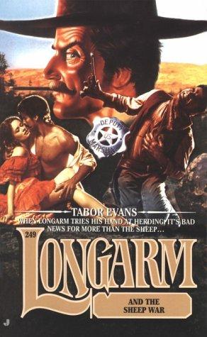 Longarm #249: And The Sheep War