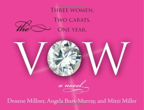 The Vow: A Novel (without dust jacket)