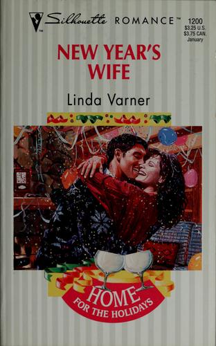 New Year's Wife (Home For The Holidays) (Silhouette Romance, No 1200)