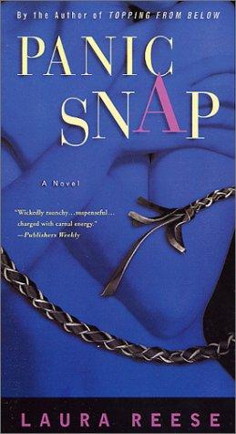 Panic Snap: A Novel