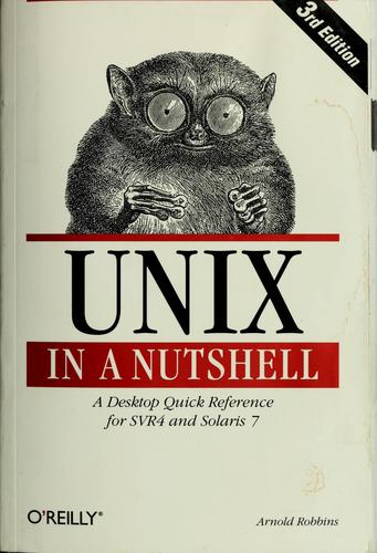 Unix In A Nutshell: A Desktop Quick Reference For Svr4 And Solaris 7 (3rd Edition)