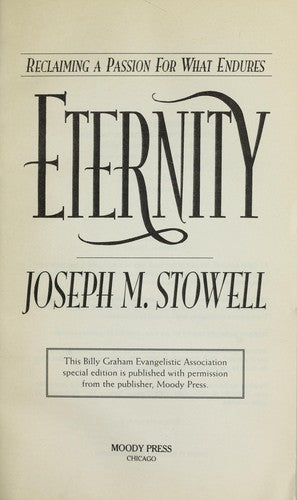 Eternity: Reclaiming A Passion For What Endures