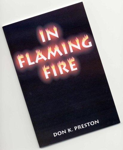 In Flaming Fire By Don K. Preston (2005-05-03)