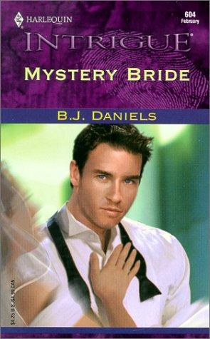 Mystery Bride (Harlequin Intrigue 604)