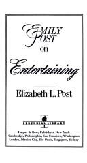 Emily Post On Entertaining