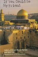 If You Could Be My Friend: Letters Of Mervet Akram Sha'ban And Galit Fink