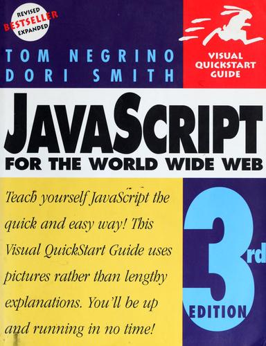 Javascript For The World Wide Web (Visual Quickstart Guides)