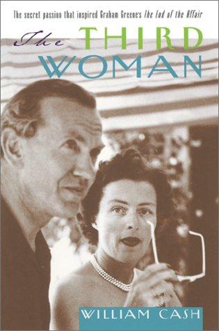 The Third Woman: the secret passion that inspired The end of the affair