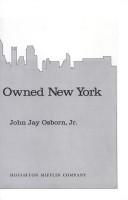 The Man Who Owned New York: A Novel