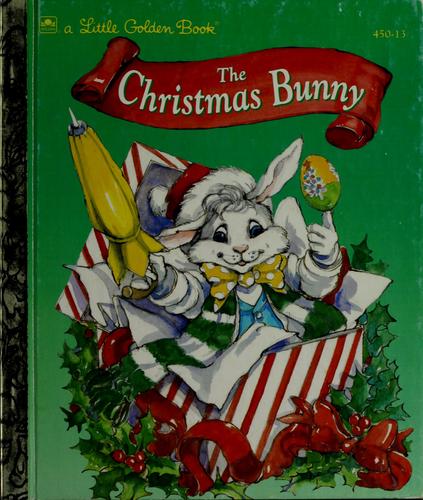 The Christmas Bunny (Little Golden Book)