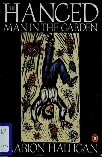 The Hanged Man In The Garden