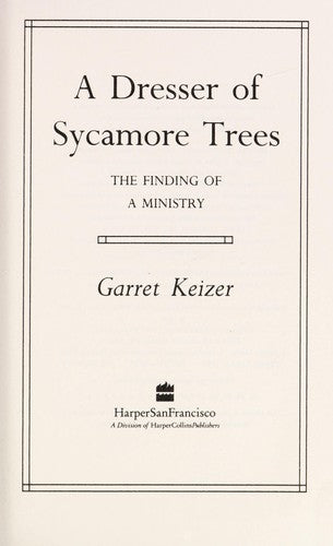 A Dresser Of Sycamore Trees: The Finding Of A Ministry: the finding of a ministry