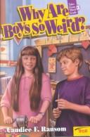 Why Are Boys So Weird (Tales From Third Grade)