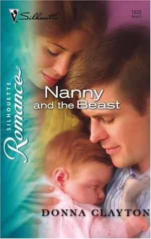 Nanny And The Beast (Silhouette Romance)