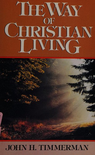 The Way Of Christian Living