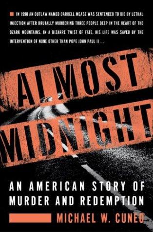 Almost Midnight: an American story of murder and redemption