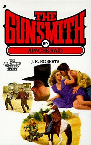 The Gunsmith 197: Apache Raid