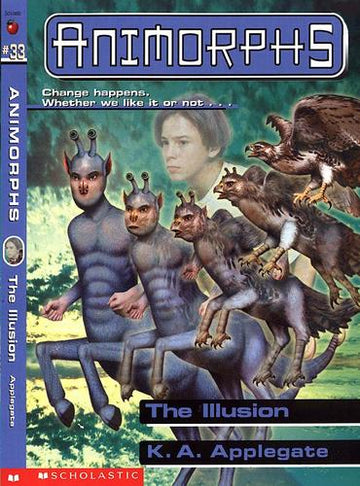 The Illusion (Animorphs #33)