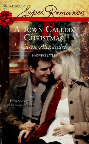 A Town Called Christmas (Harlequin Superromance)