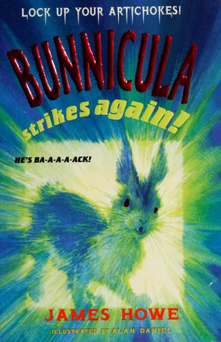 Bunnicula Strikes Again!