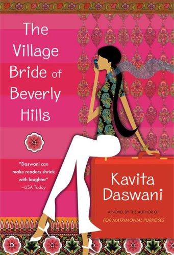 The Village Bride Of Beverly Hills: A Novel