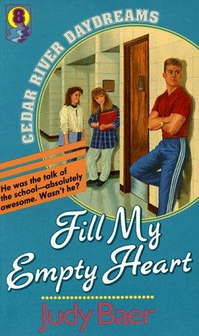 Fill My Empty Heart (Cedar River Daydreams #8)