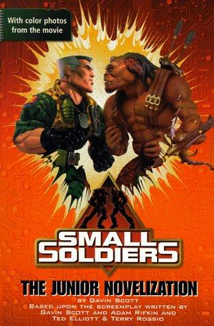 Small Soldiers: Junior Novelization (Small Soldiers)