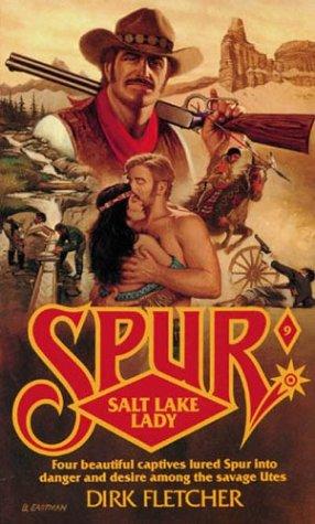 Spur #9: Salt Lake Lady