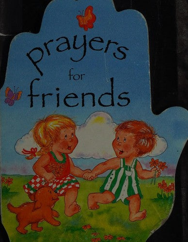 Prayers For Friends