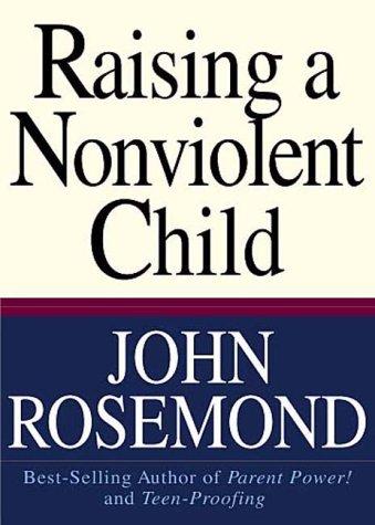 Raising A Nonviolent Child