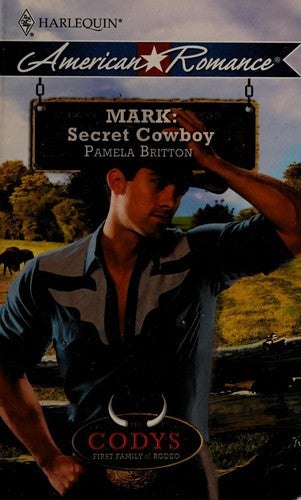 Mark: Secret Cowboy: secret cowboy