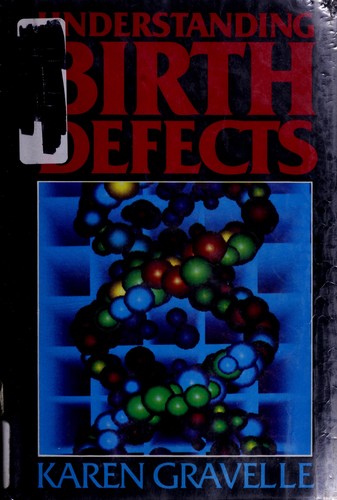 Understanding Birth Defects