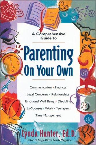 Parenting On Your Own