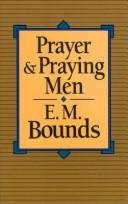 Prayer And Praying Men