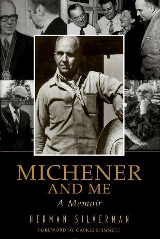 Michener And Me: A Memoir