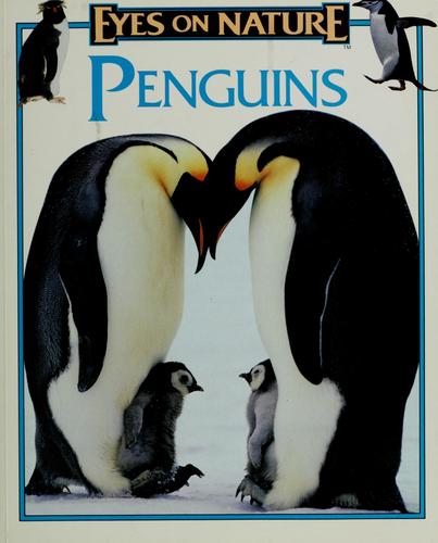 Penguins (Eyes On Nature Series)