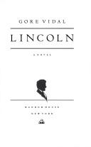 Lincoln: A Novel