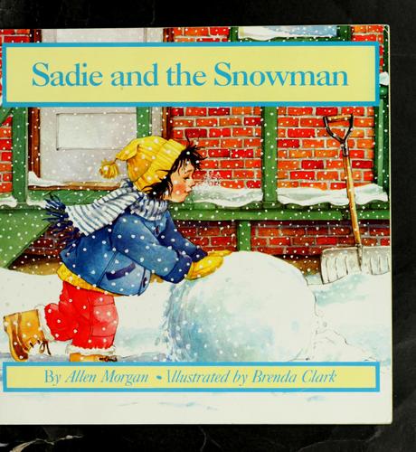Sadie And The Snowman