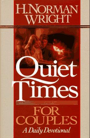 Quiet Times For Couples: A Daily Devotional: a daily devotional