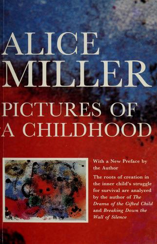 Pictures Of A Childhood: Sixty-Six Watercolours and an Essay