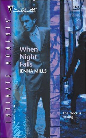 When Night Falls (Silhouette Intimate Moments)